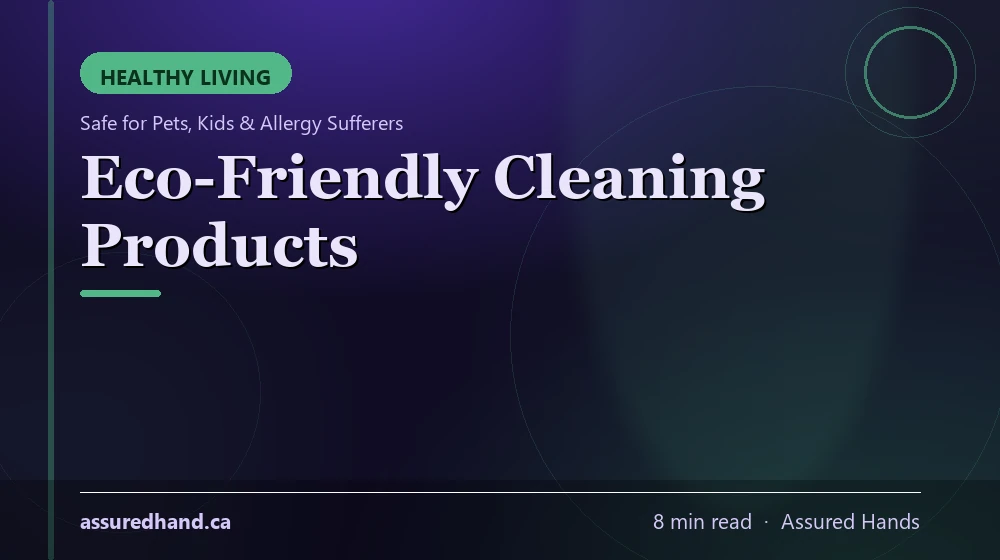 Eco-friendly cleaning products